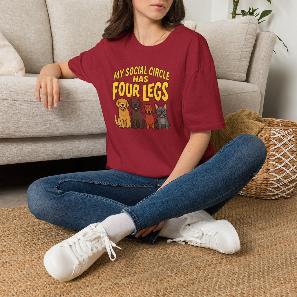 My Social Circle Has Four Legs T-Shirt