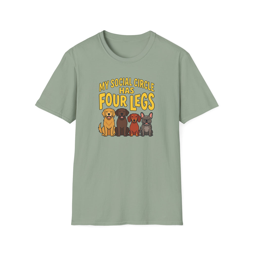 My Social Circle Has Four Legs T-Shirt