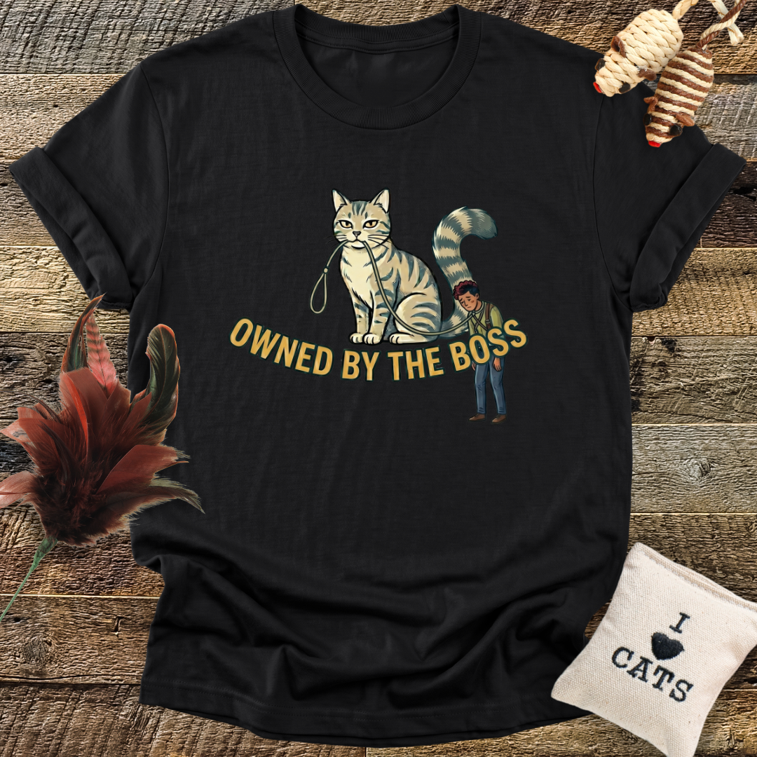 Owned By The Boss T-Shirt
