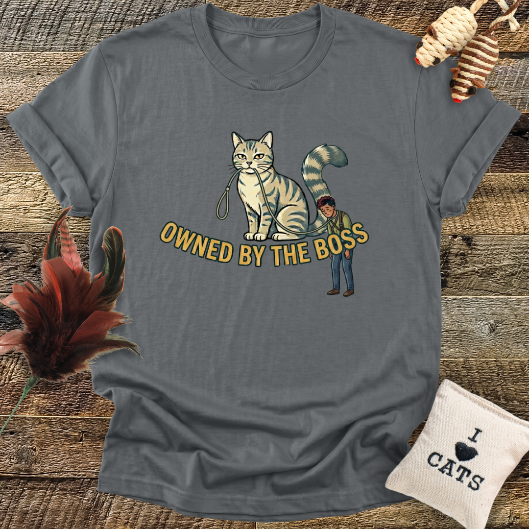 Owned By The Boss T-Shirt