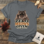 Zero Meows Given T-Shirt