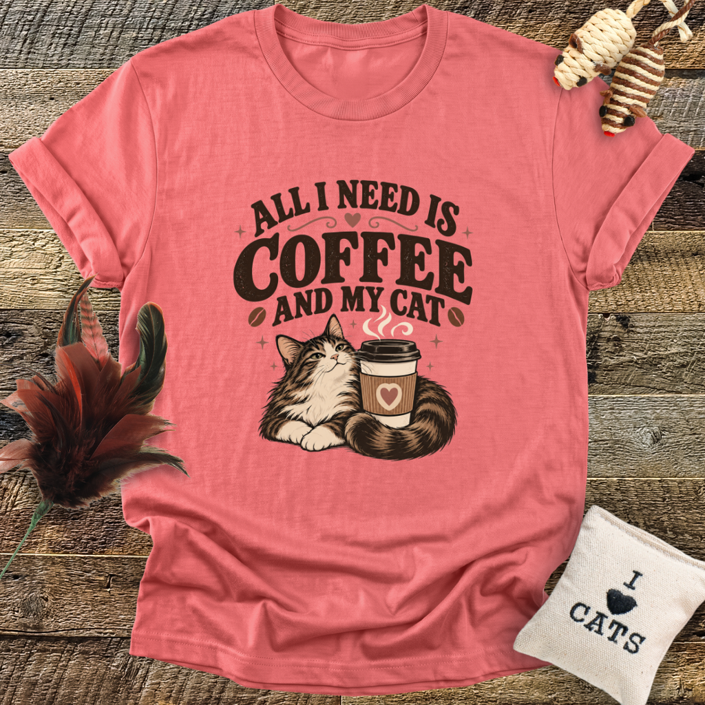 All I Need Is Coffee And My Cat T-Shirt