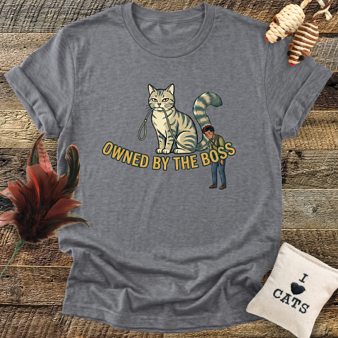 Owned By The Boss T-Shirt