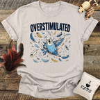 Overstimulated Budgie T-Shirt