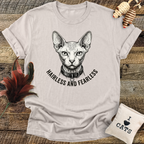 Hairless and Fearless T-Shirt