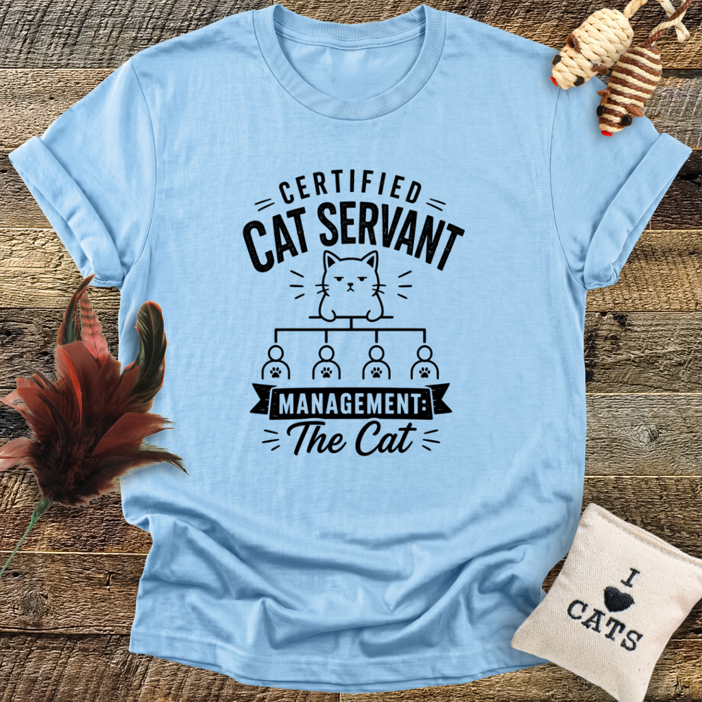 Certified Cat Servant, Management: The Cat T-Shirt