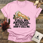 Call Me Antisocial T-Shirt