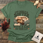 The World Is Softer With A Cat On Your Lap T-Shirt