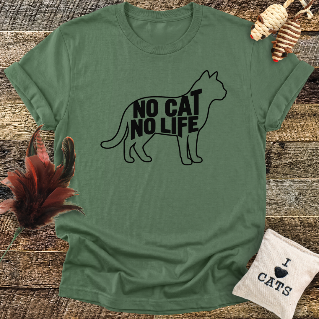 No Cat No Life T-Shirt
