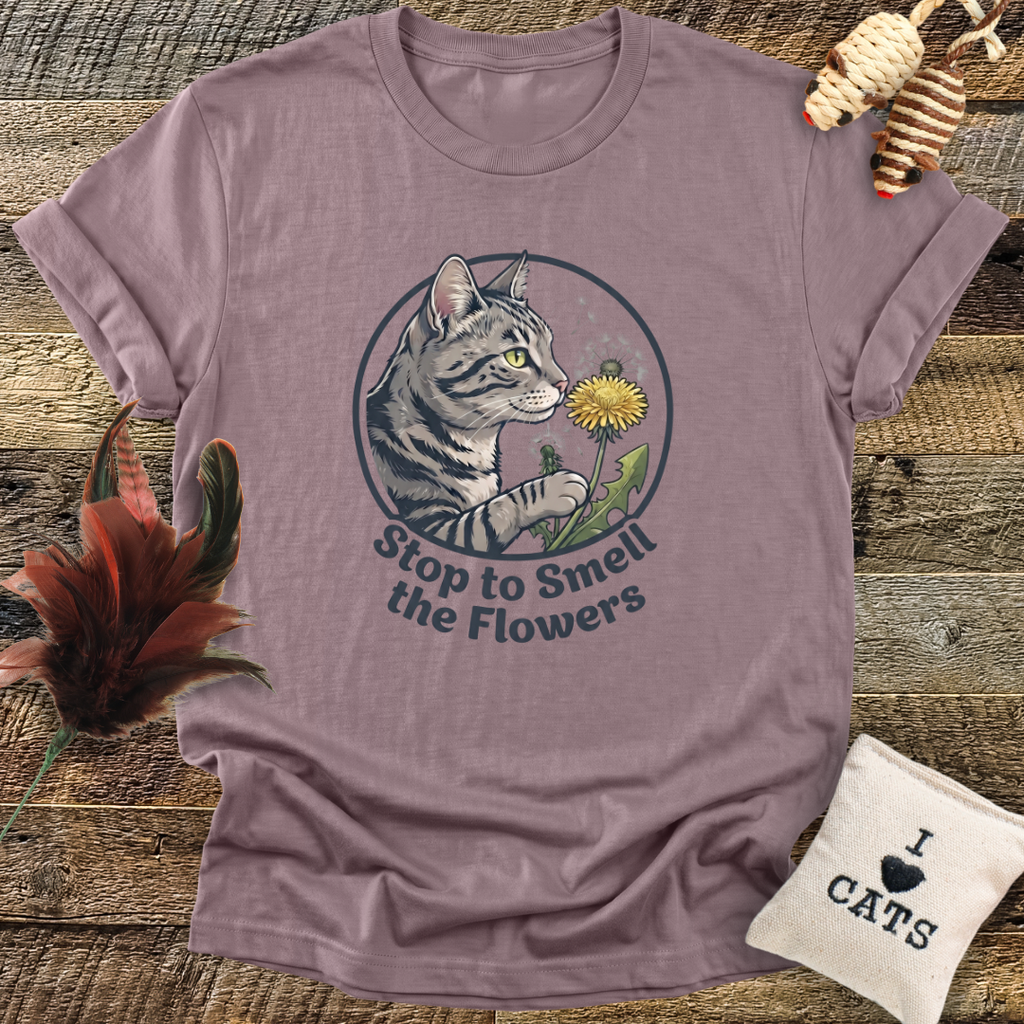 Stop To Smell The Flowers T-Shirt