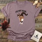 I'm Not Rude T-Shirt