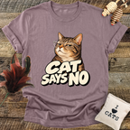 Cat Says No T-Shirt