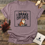 I Brake For Cats T-Shirt