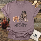 Small But Mighty T-Shirt