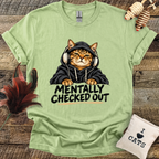Mentally Checked Out (Cat) T-Shirt