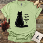 Ignoring You T-Shirt