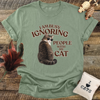 Ignoring People (Cats) T-Shirt