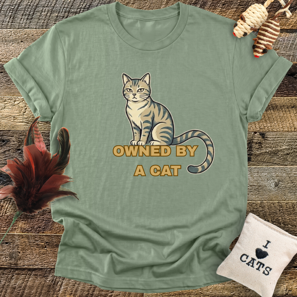 Owned By A Cat T-Shirt