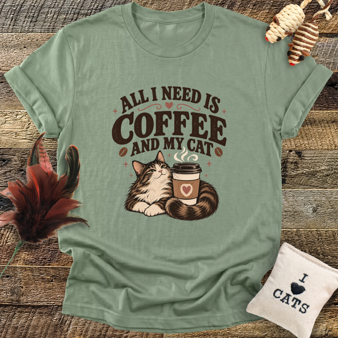 All I Need Is Coffee And My Cat T-Shirt