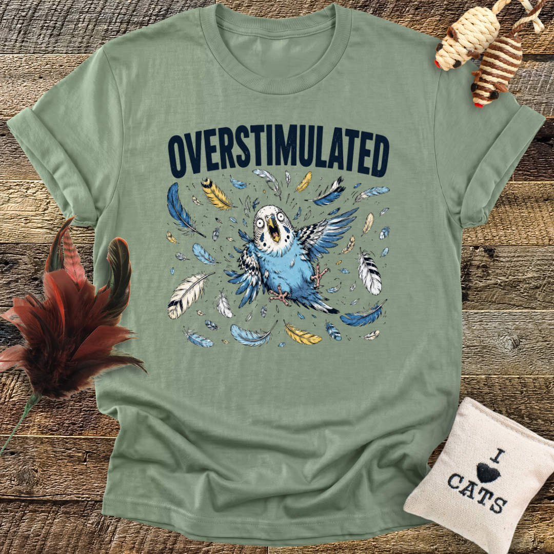 Overstimulated Budgie T-Shirt