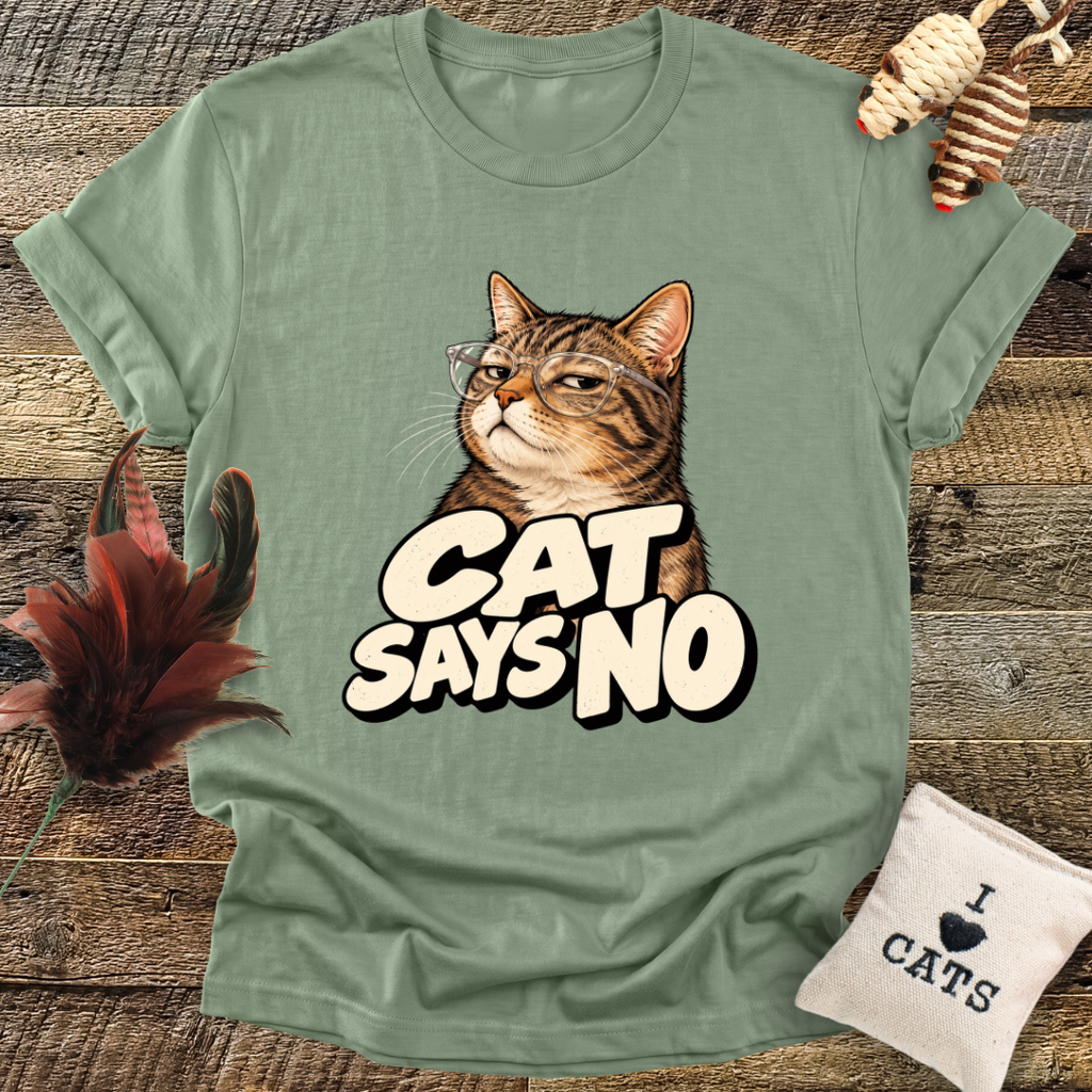 Cat Says No T-Shirt