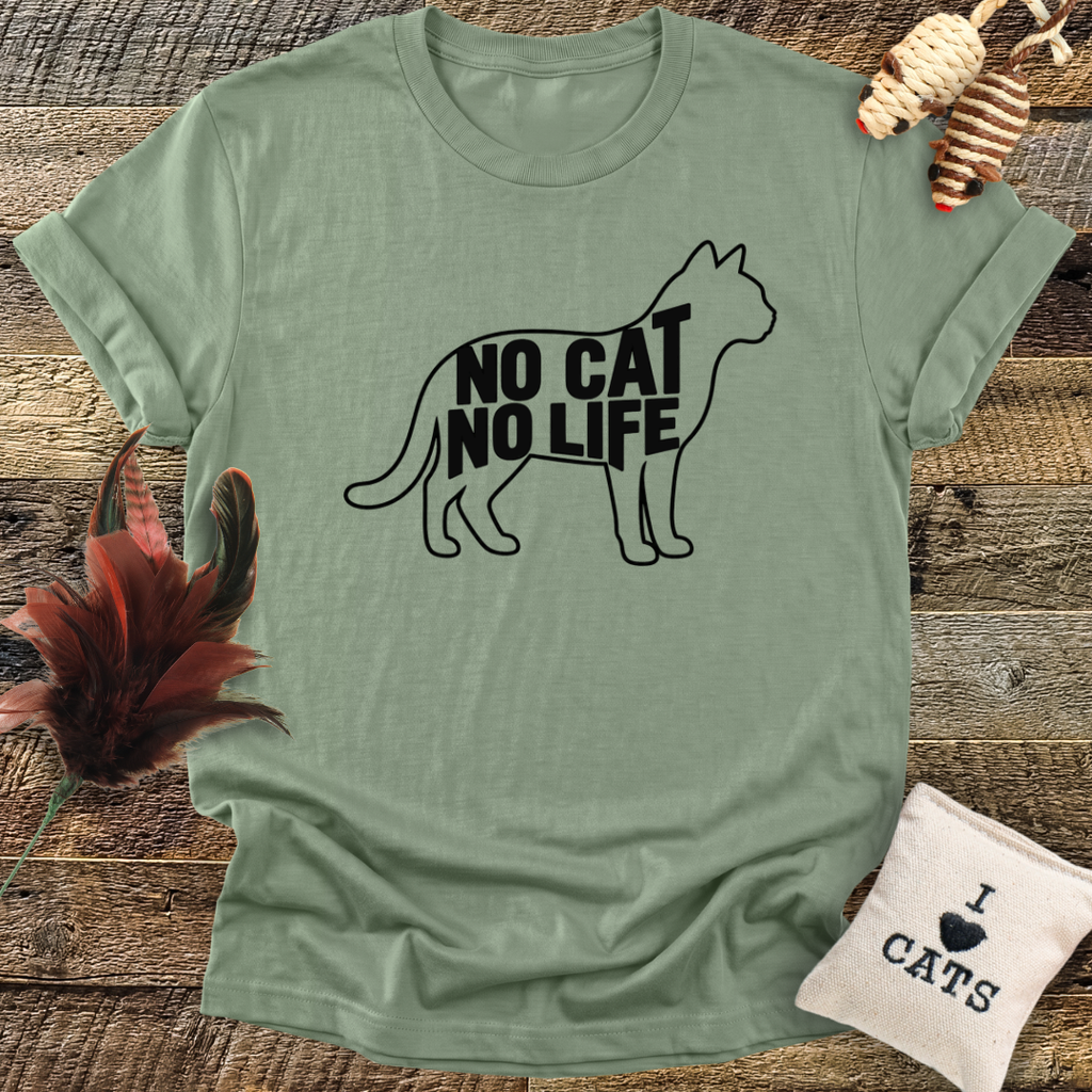 No Cat No Life T-Shirt