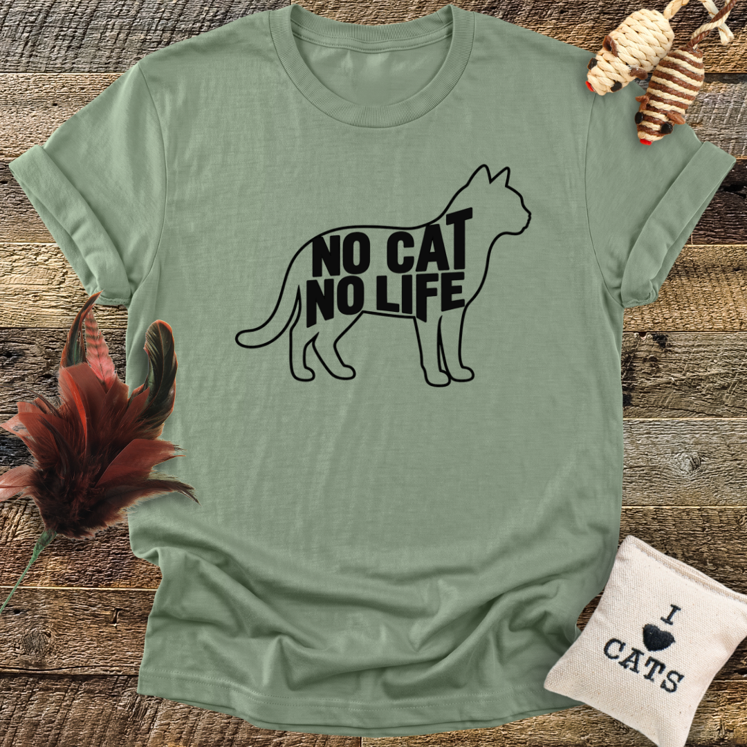 No Cat No Life T-Shirt