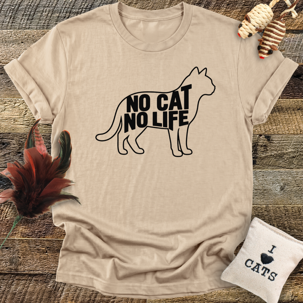 No Cat No Life T-Shirt