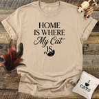 Home Is Where My Cat Is T-Shirt