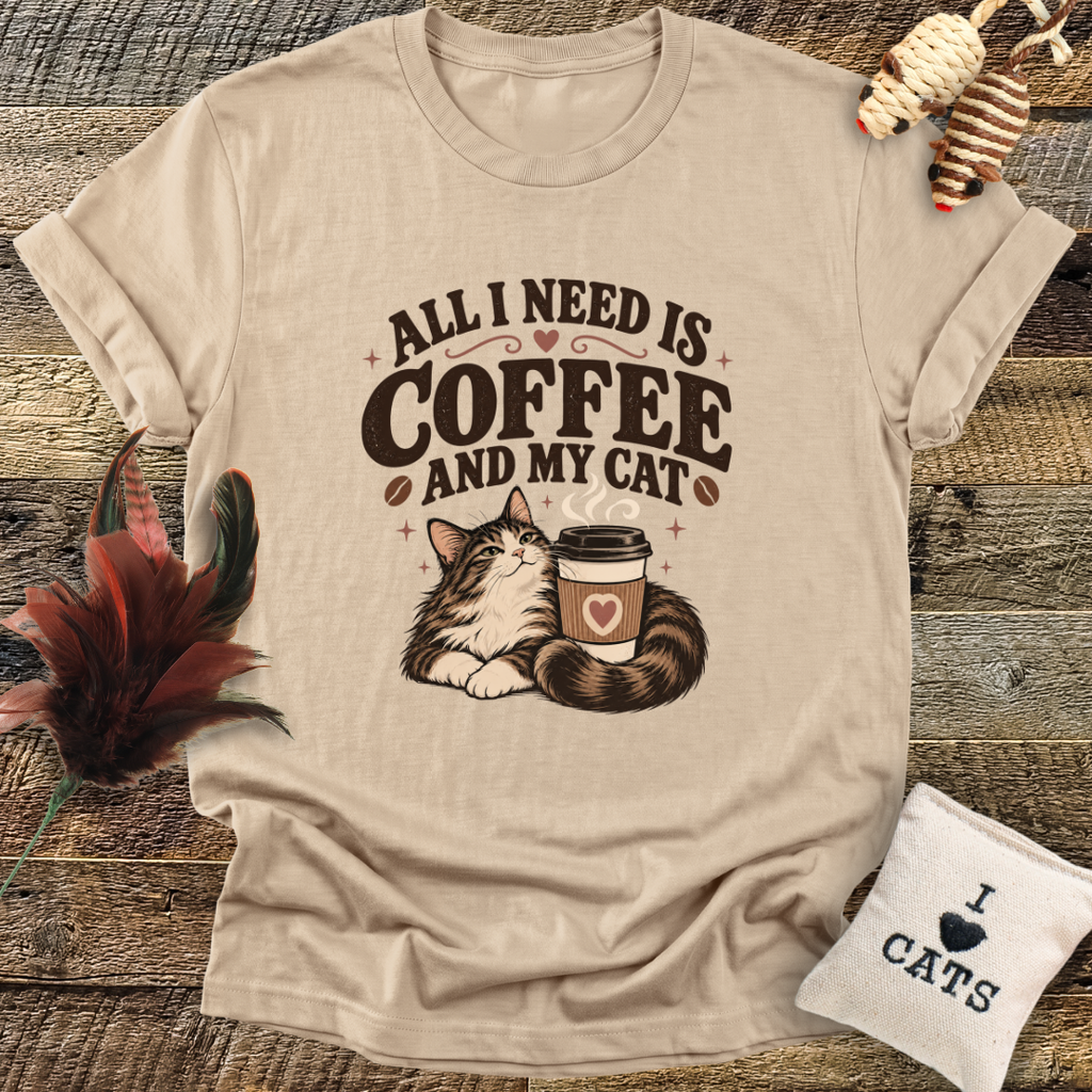 All I Need Is Coffee And My Cat T-Shirt