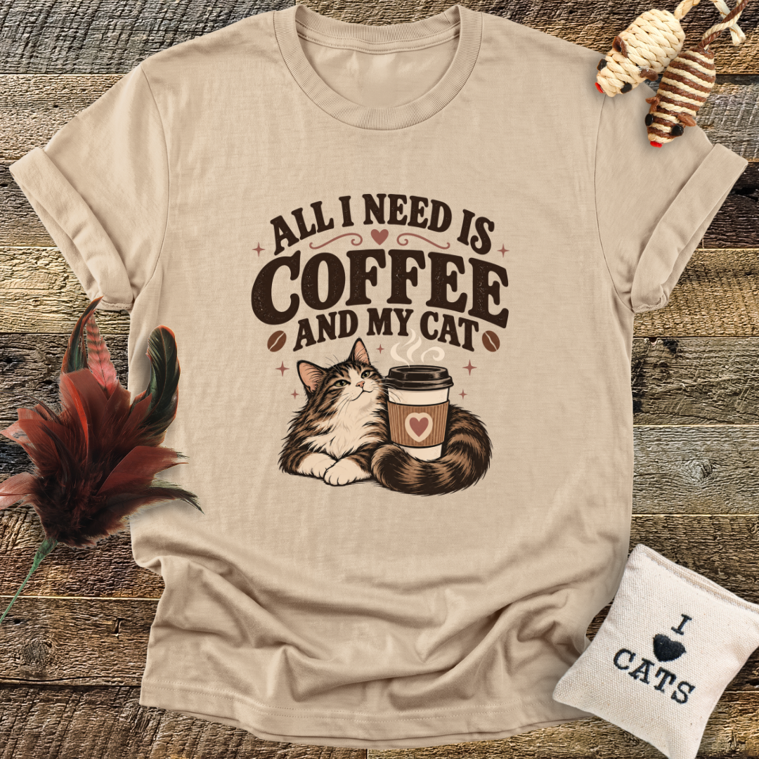 All I Need Is Coffee And My Cat T-Shirt