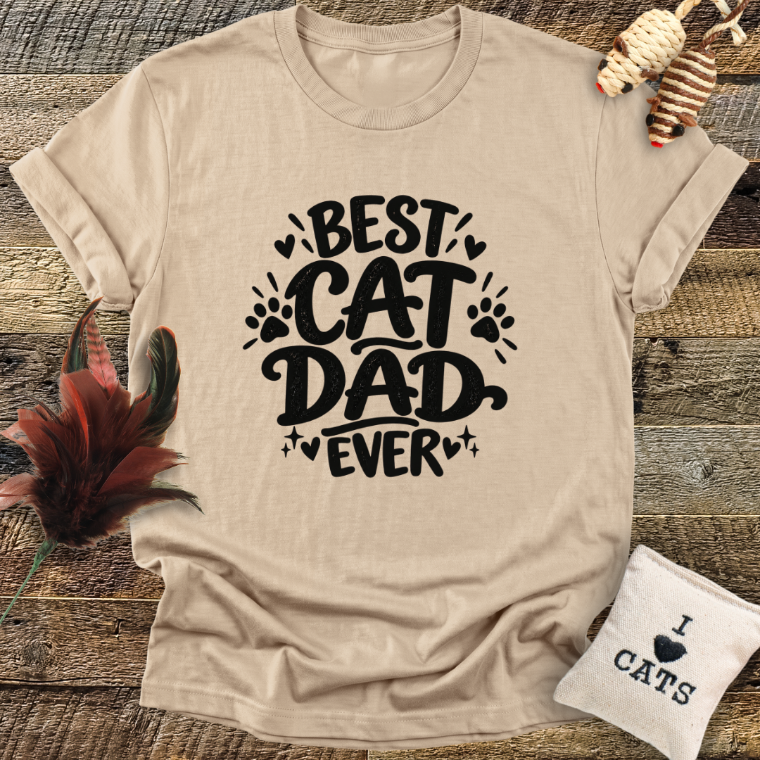 Best Cat Dad Ever T-Shirt