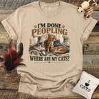 I'm Done Peopling (Cats) T-Shirt