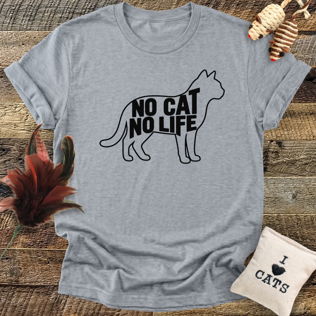 No Cat No Life T-Shirt