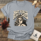 Hot Girls Have Cats T-Shirt