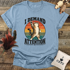 I Demand Attention (Cat) T-Shirt