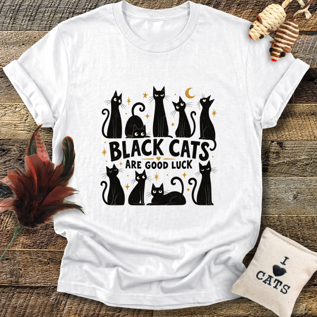 Black Cats Are Good Luck T-Shirt