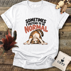 Sometimes I Pretend To Be Normal (Cats) T-Shirt