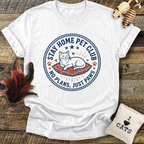 Stay Home Pet Club T-Shirt
