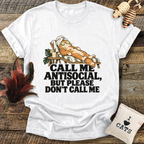 Call Me Antisocial T-Shirt