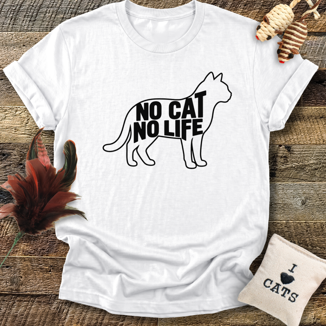 No Cat No Life T-Shirt