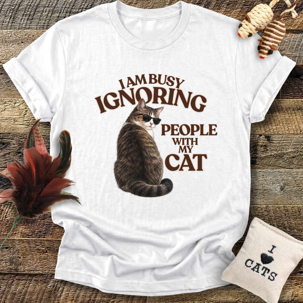 Ignoring People (Cats) T-Shirt