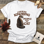 Ignoring People (Cats) T-Shirt