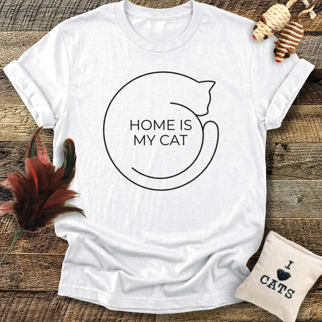 Home Is My Cat T-Shirt