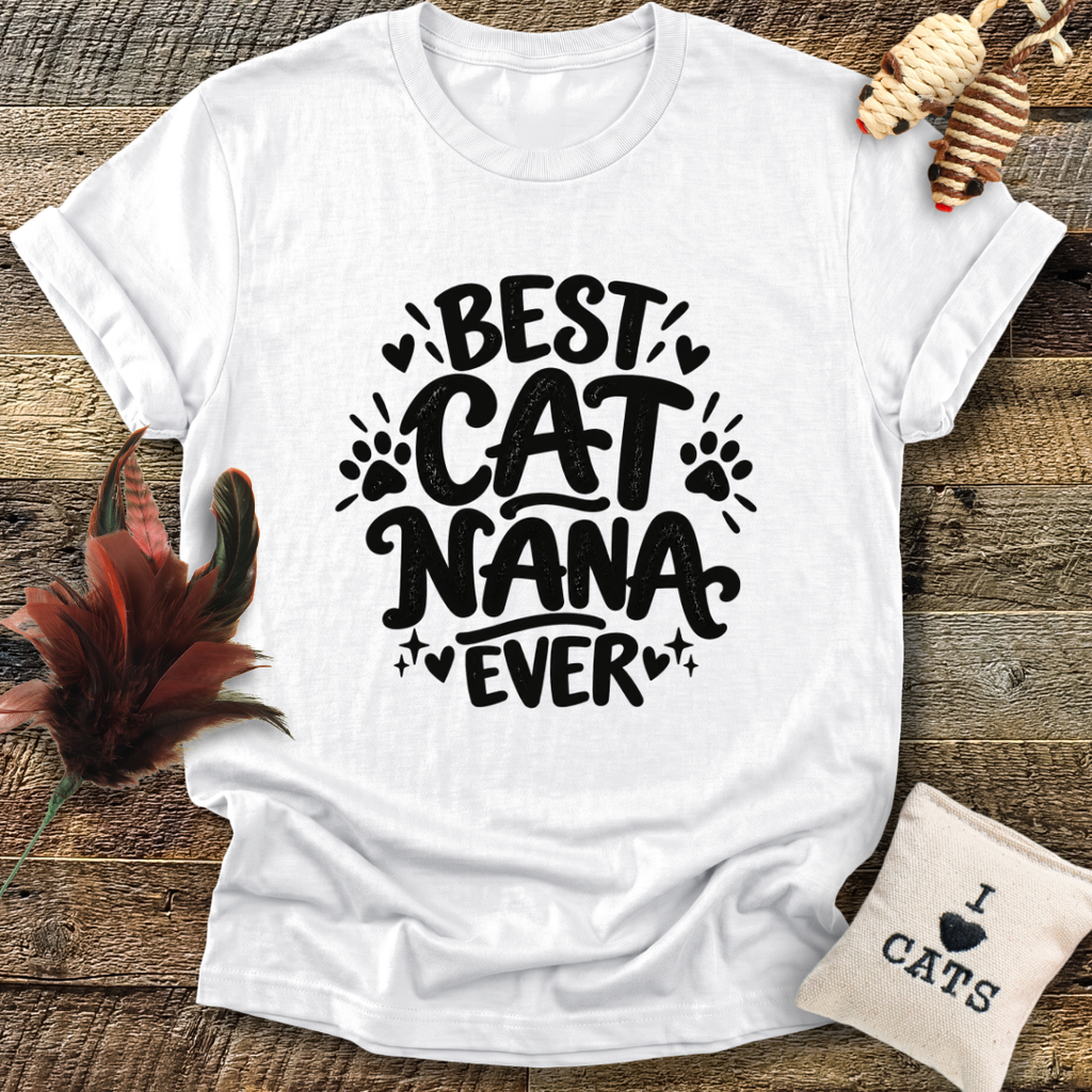 Best Cat Nana Ever T-Shirt