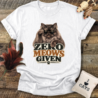 Zero Meows Given T-Shirt