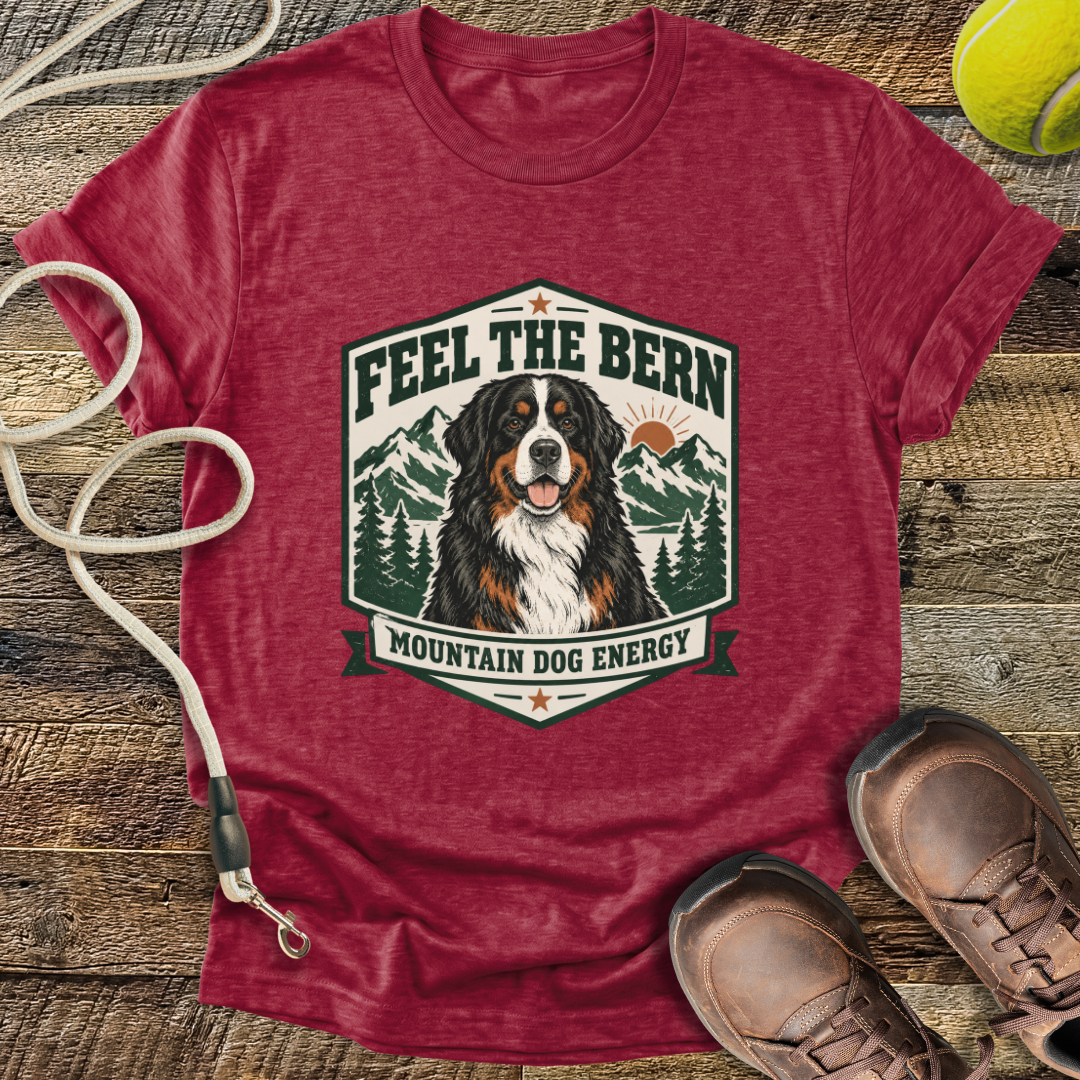 Feel The Bern (Bernese Mountain Dog) T-Shirt