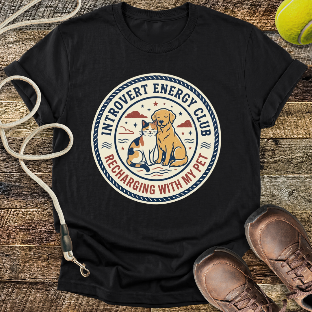 Introvert Energy Club, Recharging with my Pet (variant 1) T-Shirt