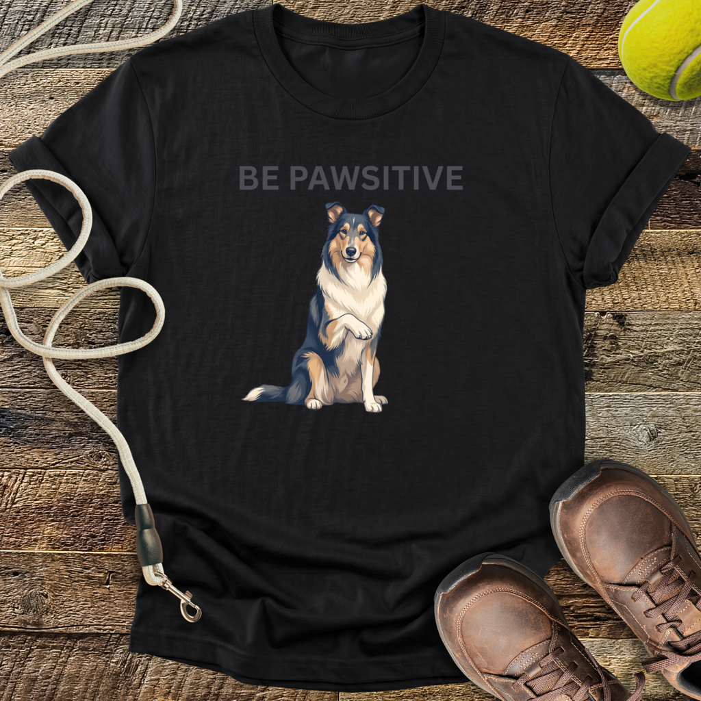 Be Pawsitive T-Shirt
