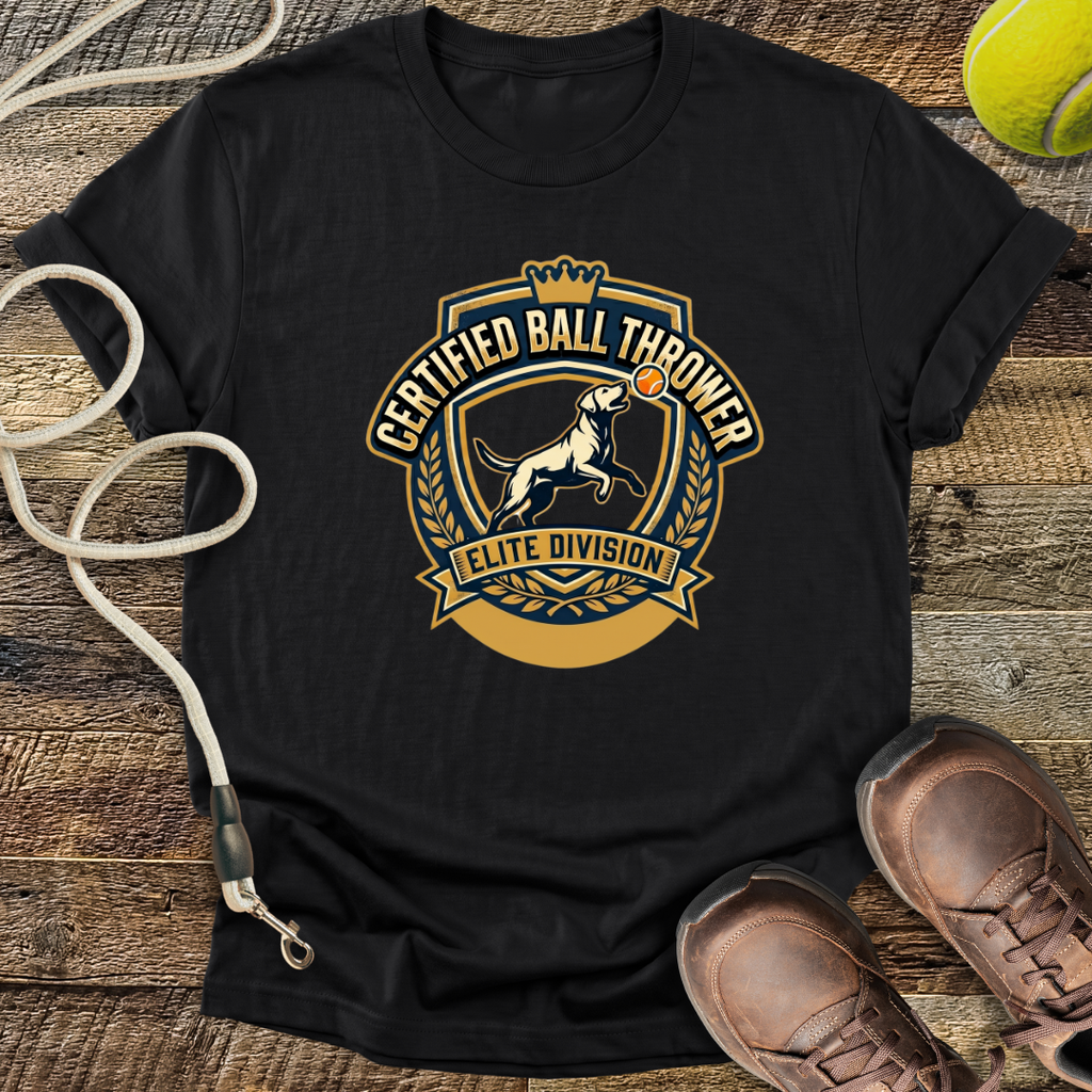 Certified Ball Thrower, Elite Division T-Shirt
